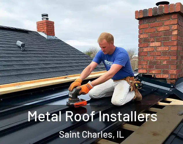  Metal Roof Installers Saint Charles, IL