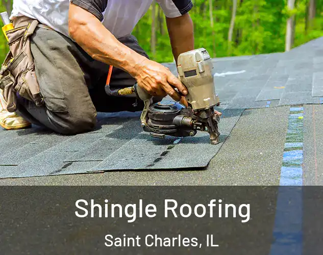  Shingle Roofing Saint Charles, IL