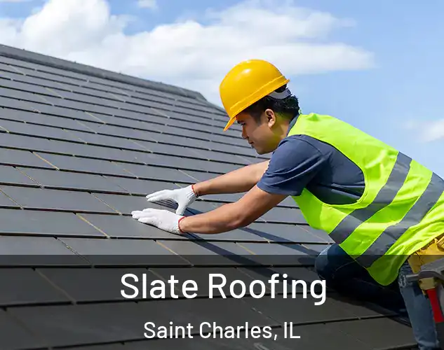  Slate Roofing Saint Charles, IL